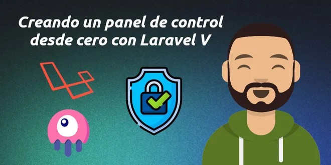 Imagen destacada del post -Creando un panel de control desde cero con Laravel V-