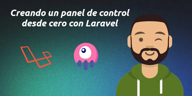 Imagen destacada del post -Creando un panel de control desde cero con Laravel-